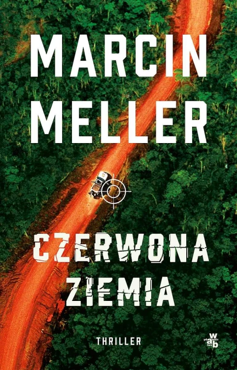 Czerwona ziemia wyd. kieszonkowe, Marcin Meller