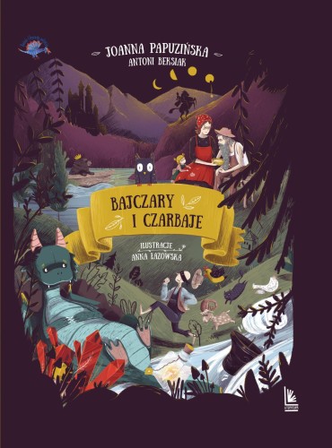 Bajczary i czarbaje wyd. 2, Joanna Papuzińska