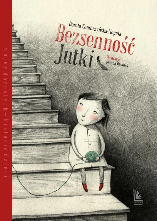 Bezsenność Jutki wyd. 4, Dorota Combrzyńska-Nogala