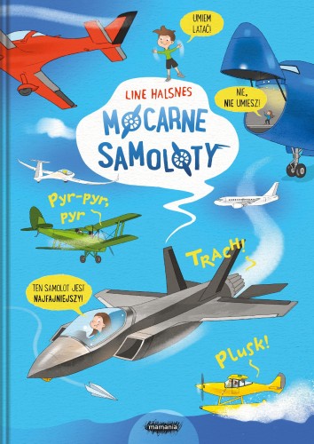 Mocarne samoloty. Ale to wielkie!, Line Halsnes