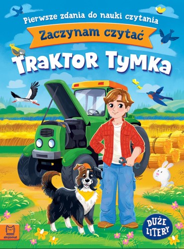 Traktor Tymka. Pierwsze zdania do nauki...