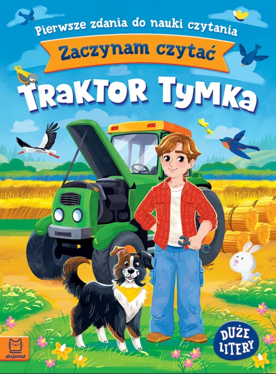 Traktor Tymka. Pierwsze zdania do nauki...