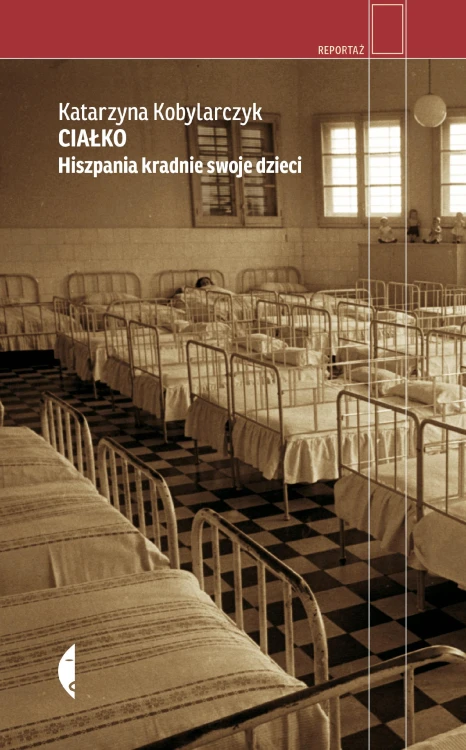 Ciałko. Hiszpania kradnie swoje dzieci wyd. 2