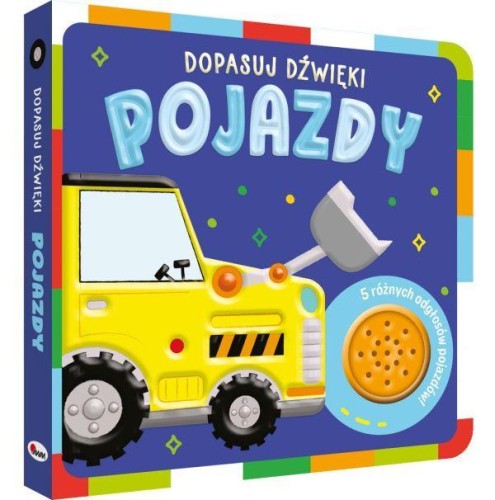 Pojazdy. Dopasuj dźwięki, Opracowanie zbiorowe