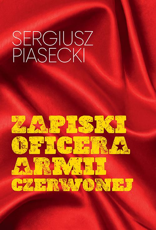 Zapiski oficera Armii Czerwonej, Sergiusz Piasecki