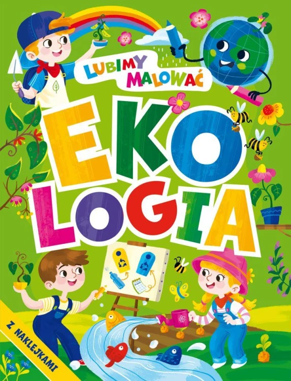 Ekologia. Lubimy malować, Opracowanie zbiorowe