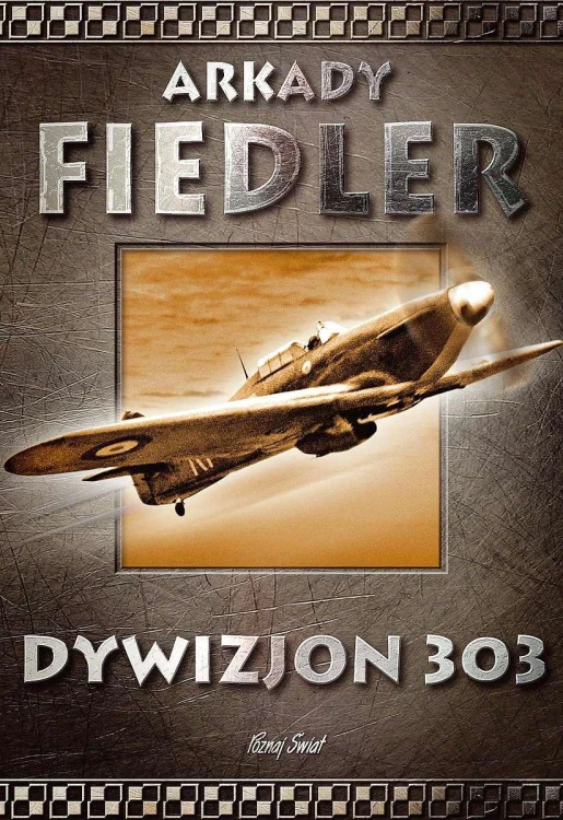 Dywizjon 303 wyd. 2022, Arkady Fiedler