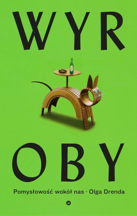Wyroby. Pomysłowość wokół nas wyd. 2, Olga Drenda