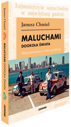 Maluchami dookoła świata Wspomnienia z retro...