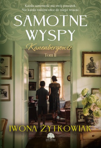Samotne wyspy. Kanenbergowie. Tom 2