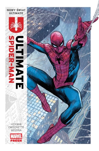 Nowy świat Ultimate. Ultimate Spider-Man. Tom 1