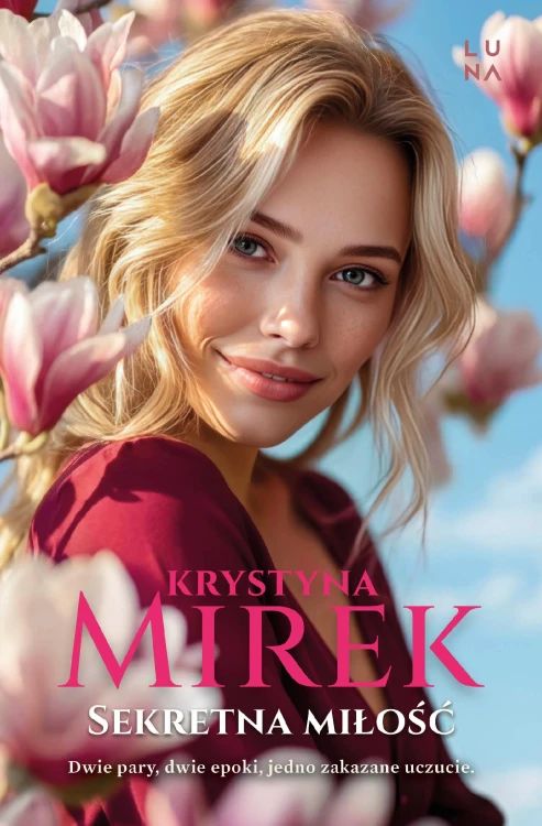Sekretna miłość, Krystyna Mirek