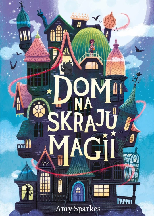 Dom na skraju magii, Amy Sparkes