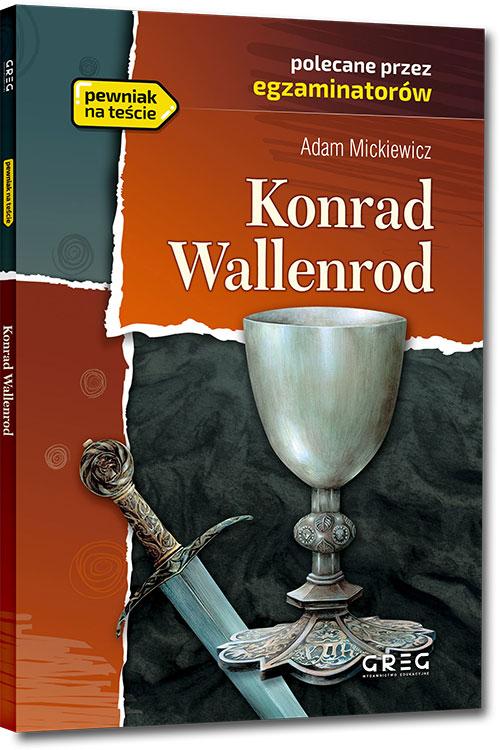 Konrad Wallenrod. Lektura z opracowaniem