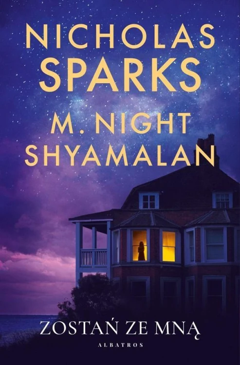 Zostań ze mną, Nicholas Sparks
