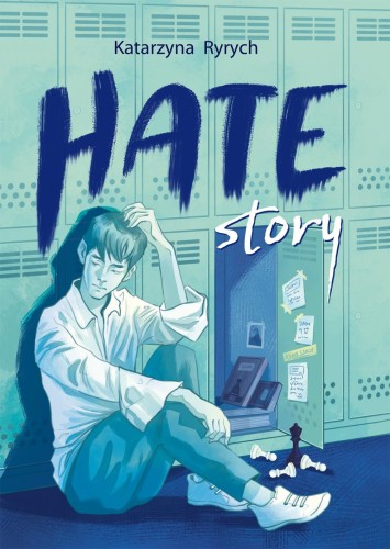 Hate story, Katarzyna Ryrych