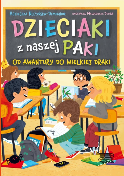 Od awantury do wielkiej draki. Dzieciaki z...