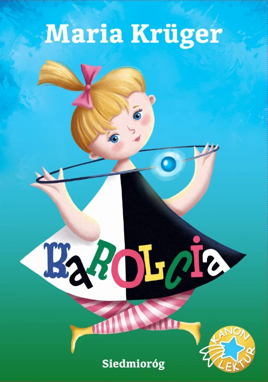 Karolcia. Błękitna Biblioteka, Maria Krüger