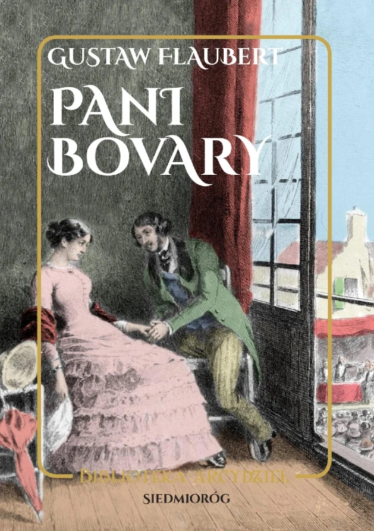 Pani Bovary, Gustaw Flaubert