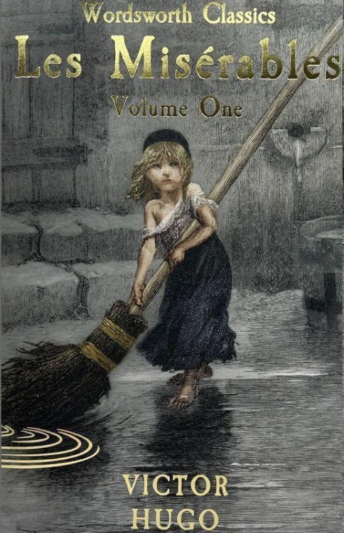 Les Miserables Volume One. Wordsworth Classics...