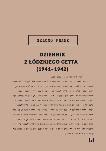 Dziennik z łódzkiego getta (1941-1942)