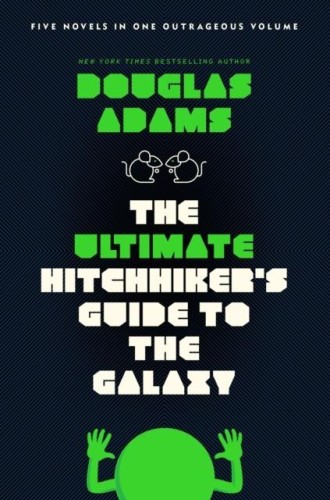 The Ultimate Hitchhiker's Guide to the Galaxy...