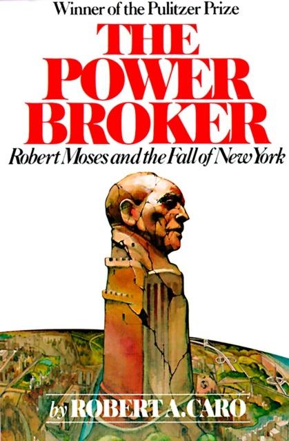 The Power Broker wer. angielska, Robert A. Caro