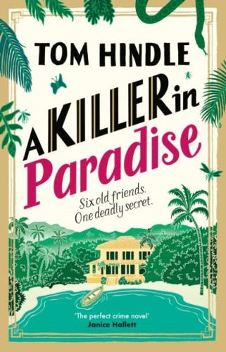 A Killer in Paradise, Tom Hindle