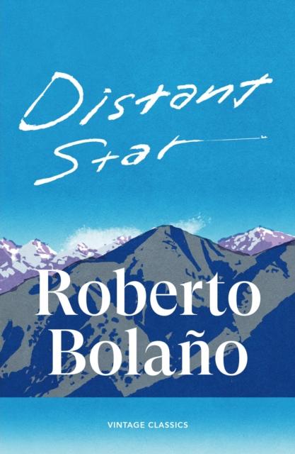 Distant Star, Roberto Bolano