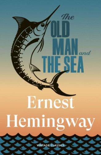 The Old Man and the Sea, Ernest Hemingway