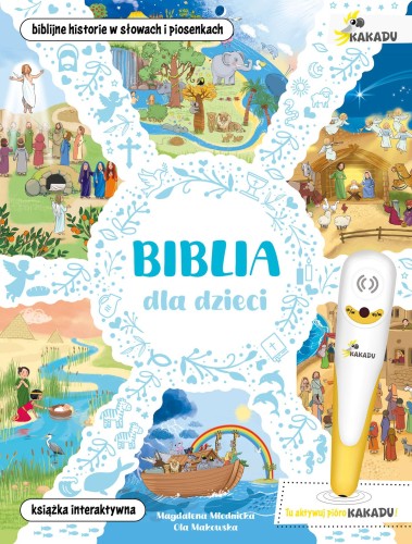 Biblia dla dzieci. Kakadu, Magdalena Młodnicka