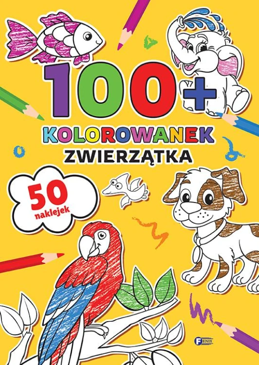 Zwierzątka. 100+ kolorowanek, Opracowanie zbiorowe