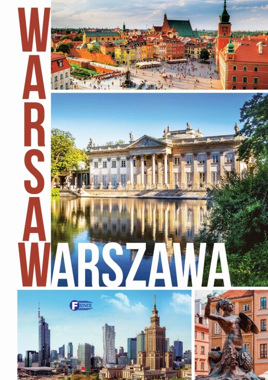 Warszawa Warsaw, Opracowanie zbiorowe