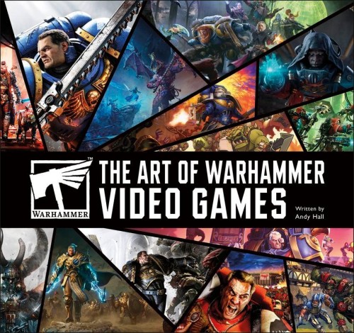 Art of Warhammer Video Games, Andy Hall