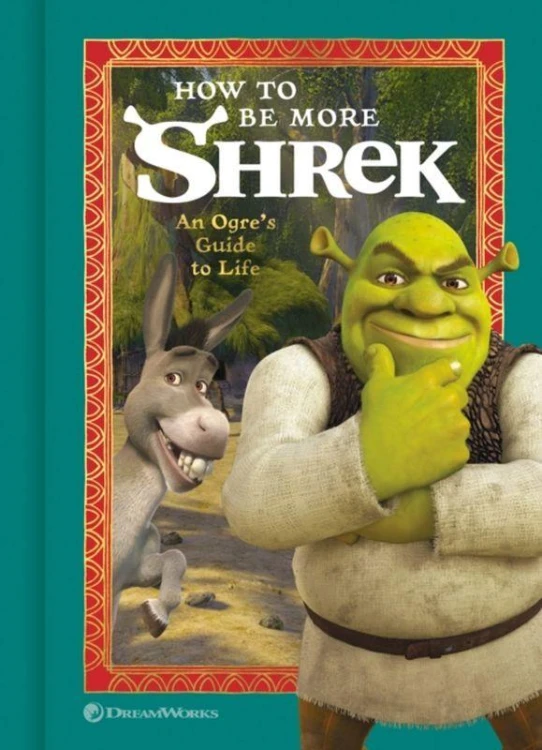 How to Be More Shrek, Opracowanie zbiorowe