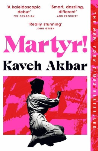 Martyr!, Kaveh Akbar