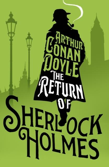 The Return of Sherlock Holmes, Arthur Conan Doyle