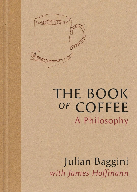 The Book of Coffee. A philosophy