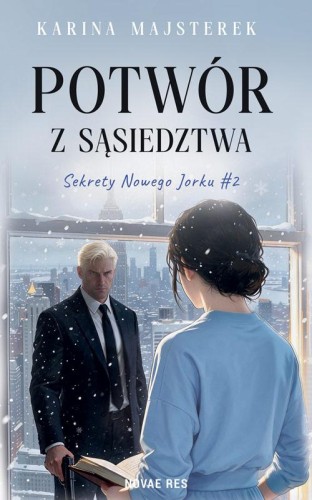 Potwór z sąsiedztwa, Karina Majsterek
