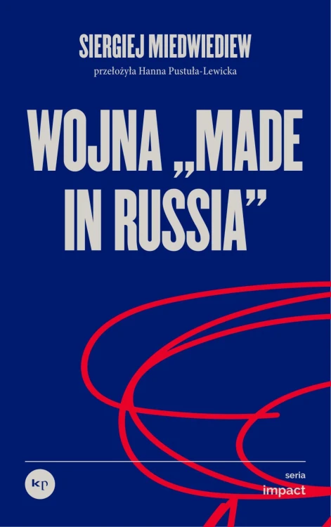 Wojna „made in Russia”, Siergiej Miedwiediew
