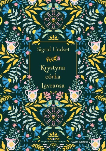 Krystyna córka Lavransa, Sigrid Undset