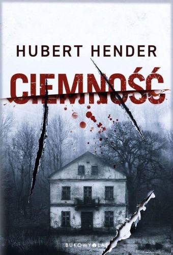 Ciemność, Hubert Hender