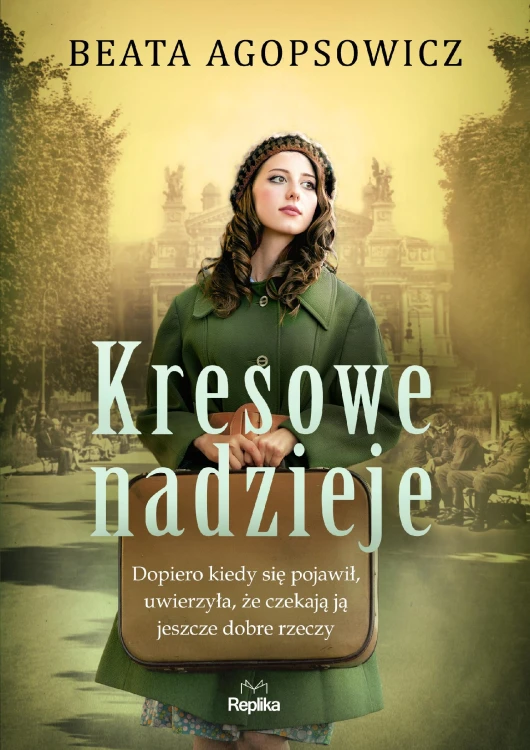 Kresowe nadzieje, Beata Agopsowicz