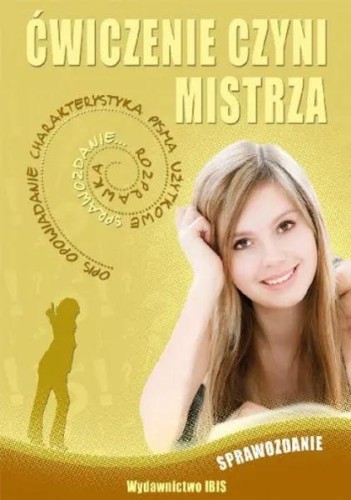 Ćwiczenie czyni mistrza sprawozdanie