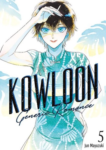 Kowloon Generic Romance. Tom 5, Jun Mayuzuki