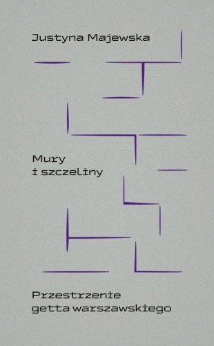 Mury i szczeliny, Justyna Majewska