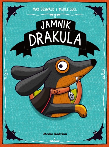 Jamnik Drakula, Max Osswald