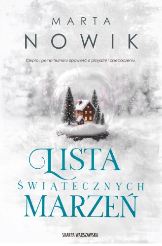 Lista świątecznych marzeń, Marta Nowik