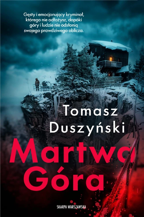 Martwa Góra, Tomasz Duszyński