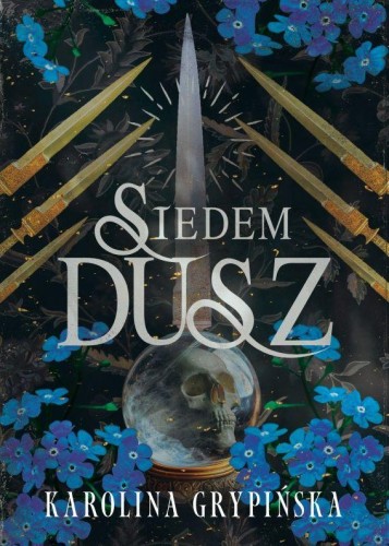 Siedem Dusz, Karolina Grypińska